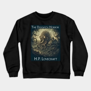 Dunwich Horror Crewneck Sweatshirt